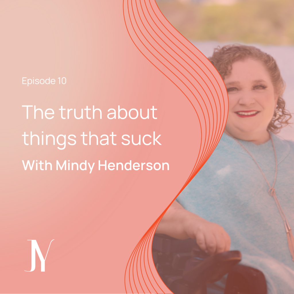 The truth about things that suck_Mindy Henderson_Intuitive Business