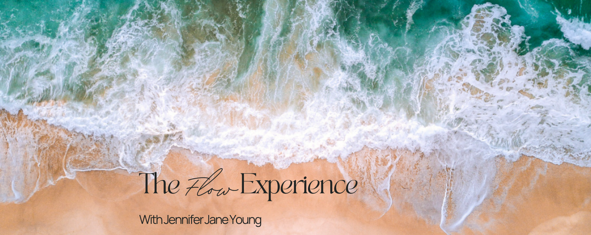 Jennifer Jane Young-Flow-Intuition