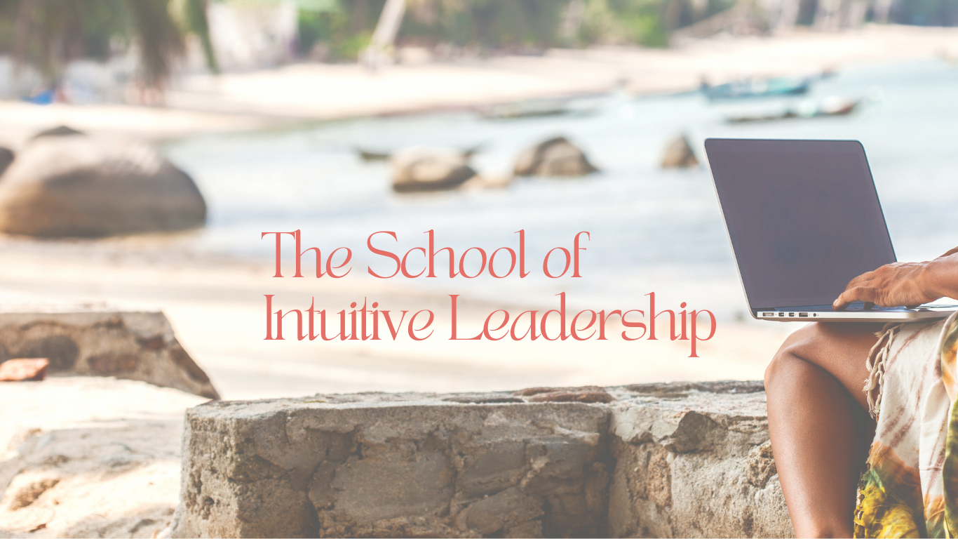 The School of Intuitive Leadership - Jennifer Jane Young