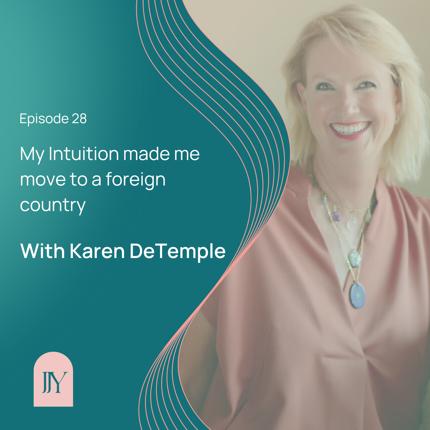 My Intuition Made Me Do It Karen DeTemple