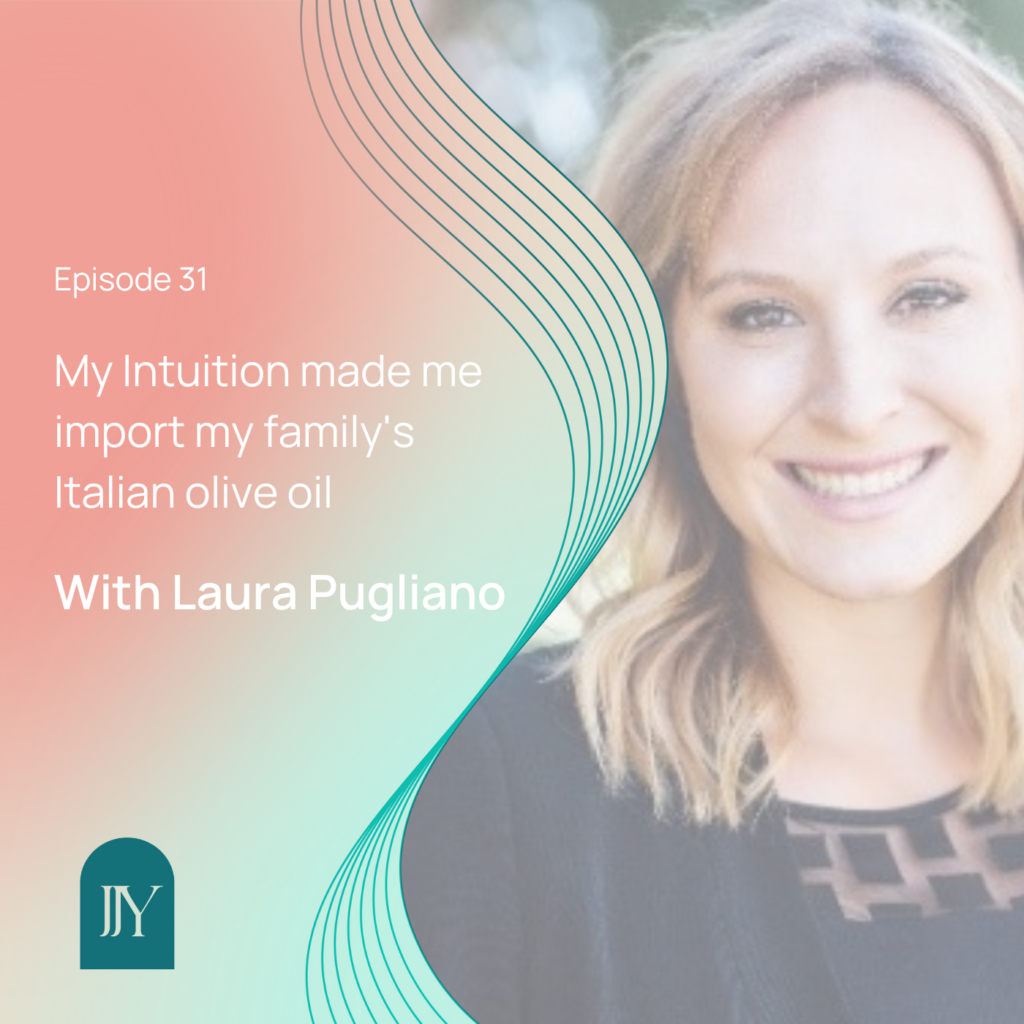 My Intuition made me do it-Laura Pugliano-Ciccios olive oil